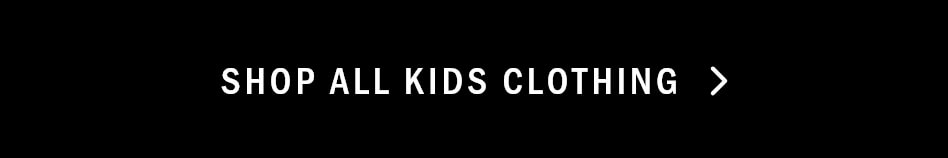 Winter Sale Shop All Kids Clothing